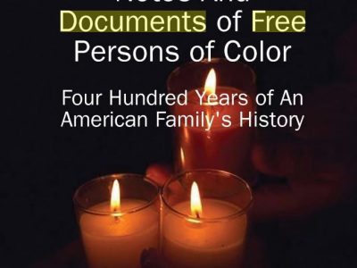 Notes and Documents of Free Persons of Color Notes and Documents of Free Persons of Color
